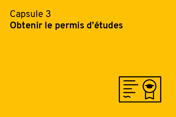 Obtenir le permis d'études