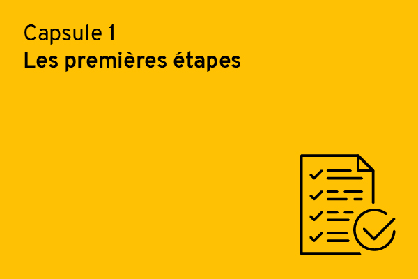 Les premières étapes
